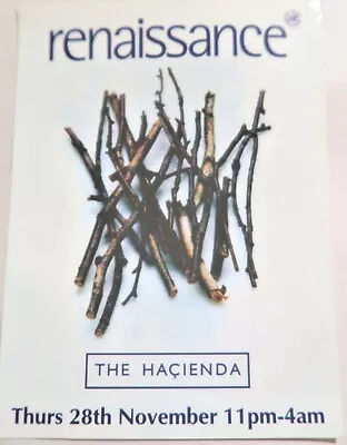 RENAISSANCE Dance Flyer MANCHESTER Club History HACIENDA November 96 • £10