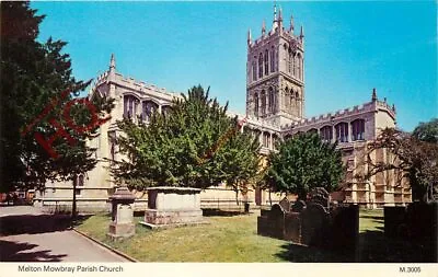 Picture Postcard-:Melton Mowbray Parish Church • £1.89