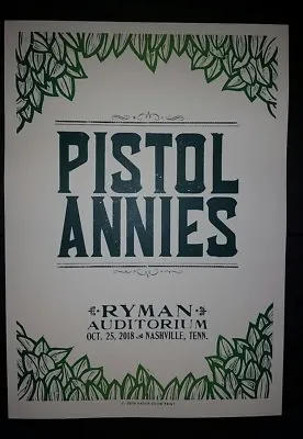 PISTOL ANNIES Ryman HATCH SHOW PRINT Nashville 2018 Tour Poster Miranda Lambert • $275