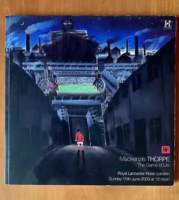 £15 • Buy Mackenzie Thorpe - Collectable - Game Of Life Auction Brochure