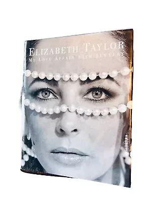 Elizabeth Taylor : My Love Affair With Jewelry By Ruth A. Peltason And Elizabeth • $36