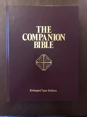 The Companion Bible Enlarged Type KJV Kregel Publishing HC Burgundy GOOD • $49.95