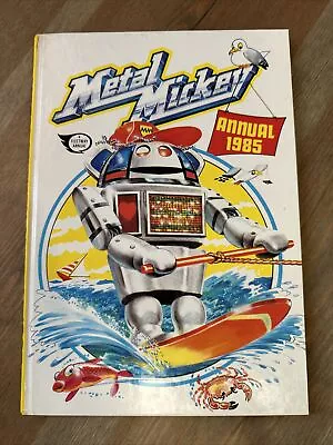 Metal Mickey Annual 1985 Nice Condition Not Price Clipped • £7.50