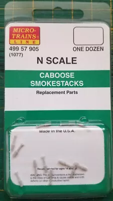 N Micro Trains 499 57 905 Caboose Smokestacks  1077  Parts   1 DZ • $8.40