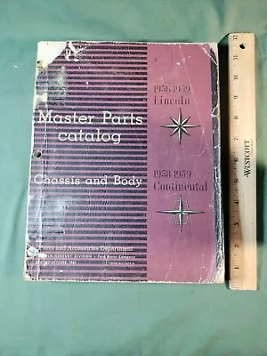 1956-1959 Lincoln & Continental Master Parts Catalog Chassis Body Ford  (37 • $32