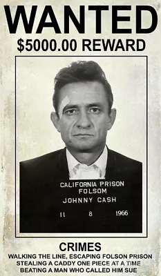$20 • Buy Johnny Cash 1966 Reproduction Wanted Poster 11 X 17 NEW !  FREE Shipping To US !