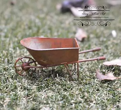 1:12 Dollhouse Miniature Rusted Wheelbarrow/ Miniature Gardening AZ EIWF627 • $22.99