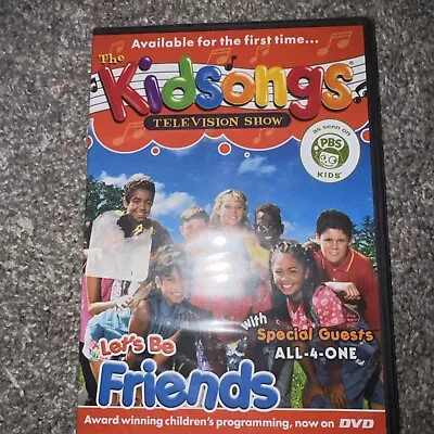 Kidsongs Let's Be Friends DVD Television Show 2005 ALL-4-ONE SEALED • $9.99