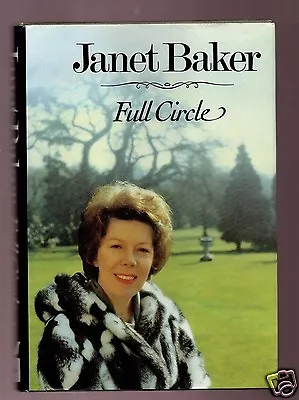 £59.90 • Buy Full Circle - Dame Janet Baker Signed- Very Good Condition
