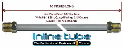 3/8 Fuel Line 16 Inch Oe Zinc Steel 5/8-18 Tube Nuts 45 Degree Double Flare Sae • $10.75