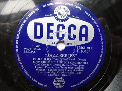 £12.95 • Buy Tony Crombie Perdido 78 Decca F10454 EX 1950s 10-Inch 78rpm Single, Perdido/Love