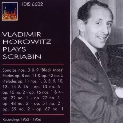 Scriabin / Horowitz - Vladimir Horowitz Plays Scriabin [New CD] • $19.35