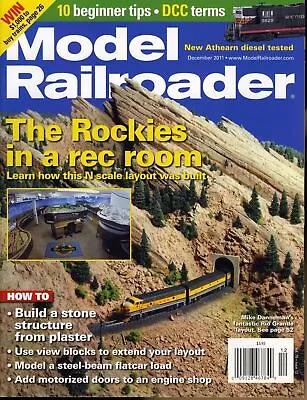 Model Railroader December 2011 The Rockies In A Rec Room • $4.99