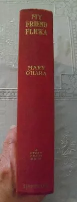 My Friend Flicka Mary O'Hara 1941 SECOND IMPRESSION BEFORE PUBLICATION WOW! • $20