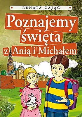 Poznajemy Swieta Z Ania I Michalem By Zajc Renata • $75