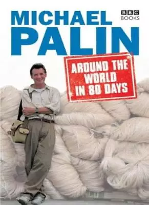 Around The World In 80 DaysMichael Palin- 9780563521990 • £2.47