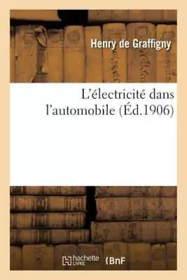 L'?Lectricit? Dans L'automobile • $21.79