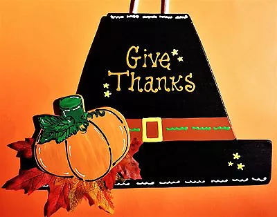 Give Thanks PILGRIM HAT Thanksgiving Sign Wall Hanger Plaque Pumpkin Fall Decor • $13