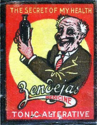 1920's  Medical Quackery ZENDEJA'S TONIC Safety First Match Cover. Rare. • $75