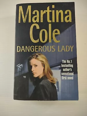 Dangerous Lady Martina Cole Paperback Thriller Mystery Fiction Novel • $15