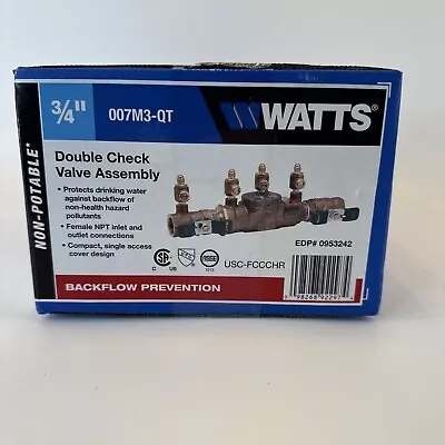 Watts Double Check Valve Assembly 007M3-QT 3/4 In Backflow Preventer Female NPT • $199.95