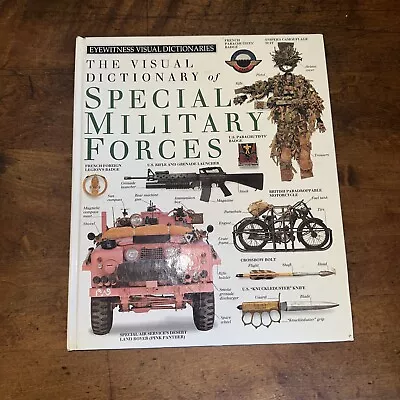 Special Military Forces Eyewitness Visual Dictionary Hardback History Military • $9.99