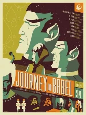 Star Trek : Journey To Babel By Tom Whalen - Rare Sold Out Mondo Print • $125