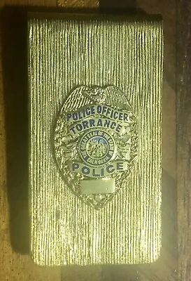 Vintage Obsolete State Of California TORRANCE Police Badge Money Clip Belt Clip • $99.98