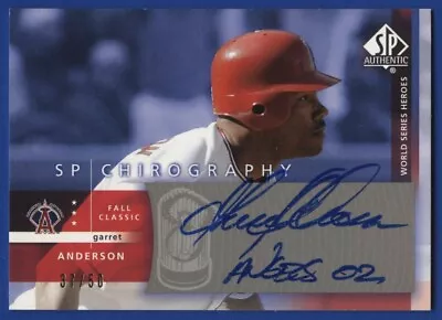 2003 Sp Authentic Garret Anderson Chirography Ws Heroes Silver Autograph #ga /50 • $30