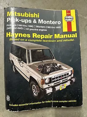 Haynes Repair Manual MITSUBISHI PICK-UPS 1983 - 96  & MONTERO 1983 - 93 2WD 4WD • $8