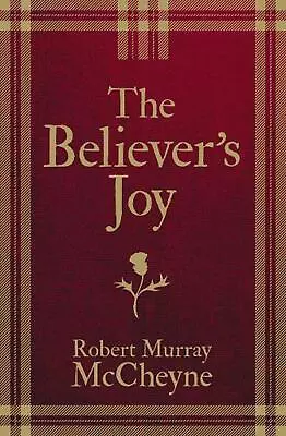 The Believers Joy By R.M. McCheyne (English) Hardcover Book • $18.27