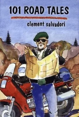 101 Road Tales By Salvadori Clement • $6.66