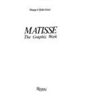 Matisse : The Graphic Work Hardcover Margrit Rizzoli Staff Hahnl • $23.66