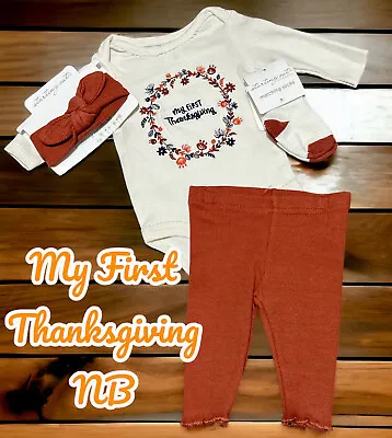 NEW Newborn NB “My First Thanksgiving”4 PC Layette Outfit-Baby Girl-Starting Out • $19.99