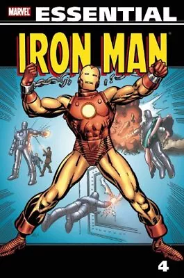 ESSENTIAL IRON MAN VOL. 4 (MARVEL ESSENTIALS) By Gerry Conway & Robert Kanigher • $60.49