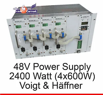 48 Volt 2400W 4x 600 Watt Power Supply Voigt And Haeffner Dslam VuH Ups • £339.52