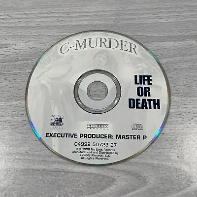 C-Murder Life Or Death No Limit 1998 90s Gangsta Rap Hip Hop CD Disc Only *READ • $14.99