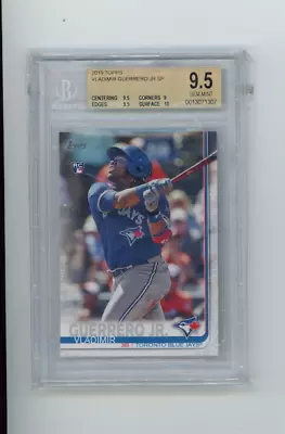 Vladimir Guerrero Jr. 2019 Topps Series 2 SP BGS 9.5 • $0.99