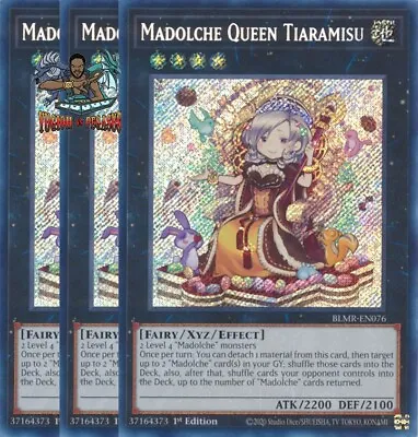 Yugioh! 3x Madolche Queen Tiaramisu BLMR-EN076 Secret Rare 1st Ed NM • $2.47