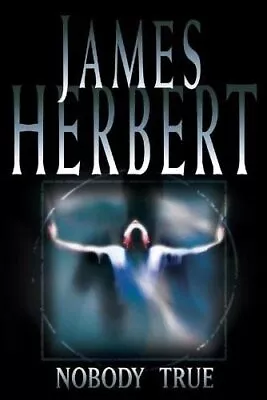 Nobody True By Herbert James Hardback Book The Cheap Fast Free Post • £3.56