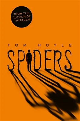 $17.79 • Buy NEW BOOK Spiders: An Adam Grant Novel 2 By Tom Hoyle (2014)
