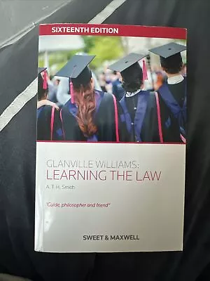 Glanville Williams: Learning The Law By ATH Smith (Paperback 2016) • £5