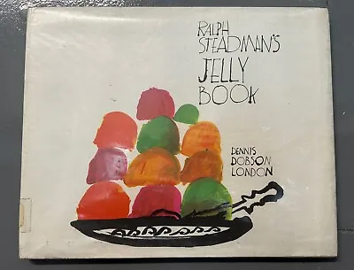 Ralph Steadman’s Jelly Book First Hardback Edition 1967 Dennis Dobson London • £29.99