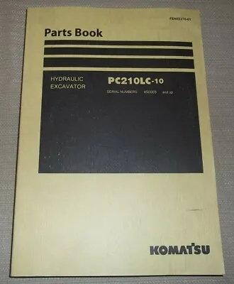 Komatsu Pc210lc-10 Hydraulic Excavator Parts Catalog Book Manual S/n 450003-up • $79.99
