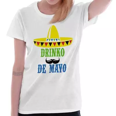 Drinko De Mayo Cinco Mustache Drinking Drunk Womens Short Sleeve Ladies T Shirt • $19.99