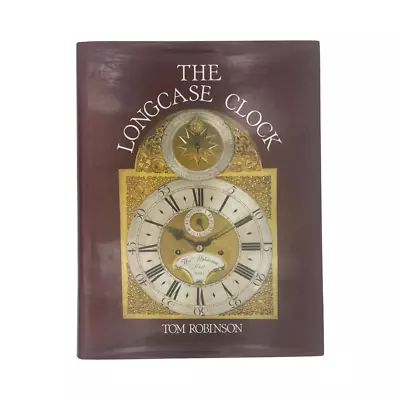 The Longcase Clock; Robinson Tom • £21.99