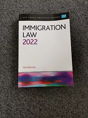 CLP Immigration Law 2022 • £29.99