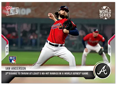 2021 Topps Now Ian Anderson World Series RC Atlanta Braves • $1.75