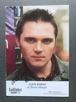 Alex Ferns Autograph Signed Photograph / Trevor Morgan  EastEnders TV Star • £5