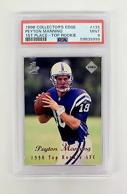 Psa Graded Mint 9 Peyton Manning 1998 Collector's Edge First Place Top Rookie Rc • $39.99